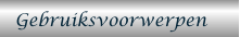 Gebruiksvoorwerpen