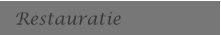 Restauratie